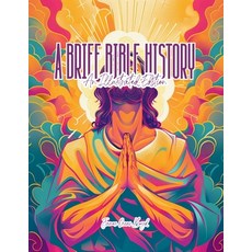 (영문도서) A Brief Bible History: A Survey of the Old and New Testaments Paperback, Colour the Classics Publish..., English, 9798330436705