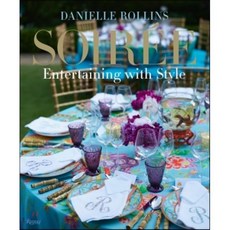 Soiree : Entertaining with Style, Rizzoli