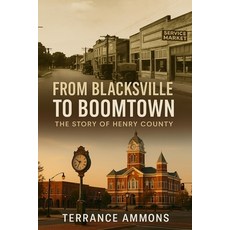 (영문도서)From Blacksville to Boomtown Paperback, English, 9798284454756, Independently Published