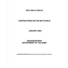 FM 3-100.21 Contractors on the Battlfield Paperback, Amazon Digital Services LLC..., English, 9798737059712
