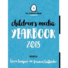 (영문도서)The Children's Media Yearbook 2018 Paperback, Children''s Media Foundation, English, 9780957551893
