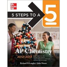 5 Steps to a 5 AP Chemistry 2012-2013, McGraw-Hill