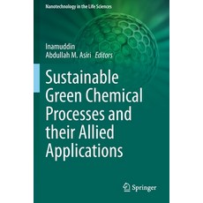 (영문도서) Sustainable Green Chemical Processes and Their Allied Applications Paperback, Springer, English, 9783030422868