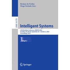 (영문도서)Intelligent Systems: 35th Brazilian Conference Bracis 2025 Fortaleza-Ce Brazi... Paperback, Springer, English, 9783032159861 Springer, English, 9783032159861
