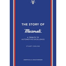 (영문도서) The Story of Maserati: A Tribute to Automotive Excellence Hardcover, Welbeck, English, 9781035423941