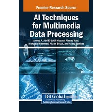(英文圖書)AI Techniques for Multimedia Data Processing 精裝版, IGI Global, 英文