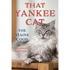 (영문도서) That Yankee Cat: The Maine Coon Paperback, Down East Books, English, 9781684751235