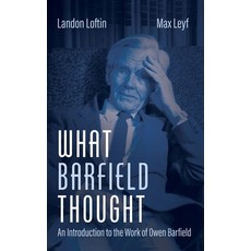 (영문도서) What Barfield Thought Hardcover, Cascade Books, English, 9781666795547