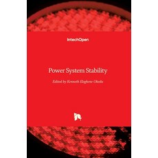 (영문도서) Power System Stability Hardcover, Intechopen, English, 9781789857979