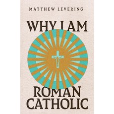 (영문도서) Why I Am Roman Catholic Paperback, IVP Academic, English, 9781514003145