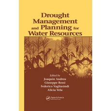 (영문도서)Drought Management and Planning for Water Resources Paperback, CRC Press, English, 9780367391904 CRC Press, English, 9780367391904