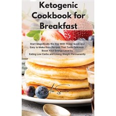 Ketogenic Cookbook for Breakfast: Start Magnifically the Day With These Quick and Easy to Make Keto ... Hardcover, Ava Spencer, English, 9781801859424