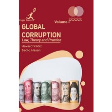 (영문도서) Global Corruption: Law Theory and Practice Vol 1 Hardcover, Kruger Brentt Publisher Uk...., English, 9781787151369