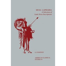 (영문도서) Musa Lapidaria: A Selection of Latin Verse Inscriptions Paperback, Oxford University Press, USA, English, 9780788501425