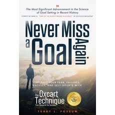 (英文圖書)Never Miss A Goal Again: Get Past Your Fear Failures Excuses and Self-Doubts... 平裝版, Raidho Press, LLC, English, Paperback