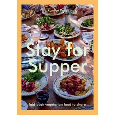 (英文圖書)Stay for Supper: Laid-Back Vegetarian Food to Share 精裝版, Quadrille Publishing, 英文
