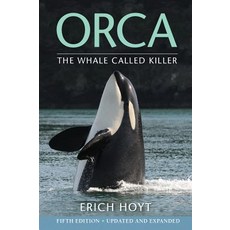 (영문도서)Orca: The Whale Called Killer Paperback, Firefly Books, English, 9780228102298