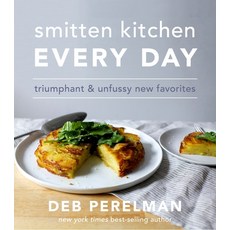 (영문도서) Smitten Kitchen Every Day: Triumphant and Unfussy New Favorites: A Cookbook Hardcover, Knopf Publishing Group, English, 9781101874813
