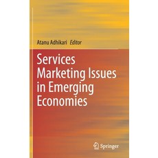 Services Marketing Issues in Emerging Economies Hardcover, Springer, English, 9789811587863