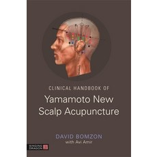 Clinical Handbook of Yamamoto New Scalp Acupuncture Paperback, Singing Dragon