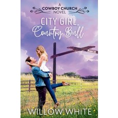 (영문도서)City Girl Country Bull Paperback, New Creation Books, English, 9798231744992