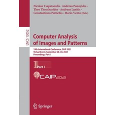 (영문도서) Computer Analysis of Images and Patterns: 19th International Conference CAIP 2021 Virtual E... Paperback, Springer, English, 9783030891275
