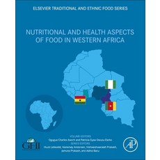 (영문도서) Nutritional and Health Aspects of Food in Western Africa Paperback, Academic Press, English, 9780443273841