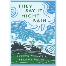 (영문도서)They Say It Might Rain Hardcover, Gill Books, English, 9781804581902