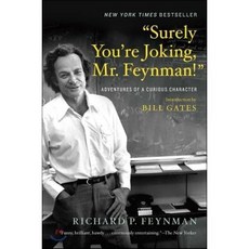 "Surely You're Joking Mr. Feynman!": Adventures of a Curious Character Paperback, W. W. Norton & Company