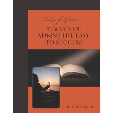 (영문도서) 7-Way's of Making Life Easy to Succes. Paperback, Independently Published, English, 9798359695985