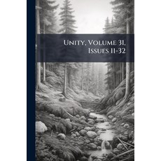 (영문도서)Unity Volume 31 Issues 11-32 Paperback, Nabu Press, English, 9781286588734