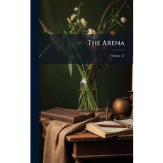 (영문도서)The Arena Hardcover, Hutson Street Press, English, 9781024787573
