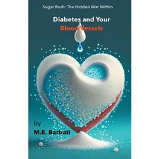 (영문도서) Sugar Rush: The Hidden War Within Paperback, Mohammad E. Barbati, English, 9798223241270