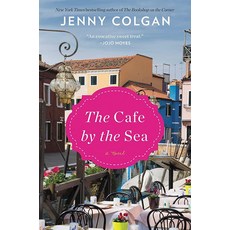 The Cafe by the Sea: A Novel (Scottish Island of Mure 1) [hardcover], The Cafe by the Sea: A Novel (