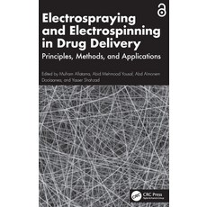 (英文圖書)Electrospraying and Electrospinning in Drug Delivery: Principles Methods and A... 精裝版, CRC Press, 英文
