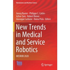 New Trends in Medical and Service Robotics: Mesrob 2020 Hardcover, Springer, English, 9783030581039