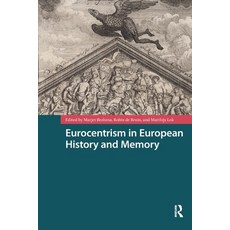 (英文圖書)Eurocentrism in European History and Memory 平裝版, Routledge, 英文