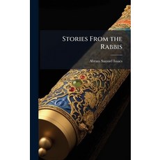 (영문도서)Stories From the Rabbis Hardcover, Hutson Street Press, English, 9781023776813