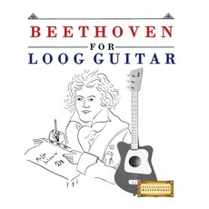 (영문도서)Beethoven for Loog Guitar: 10 Easy Themes for Loog Guitar Beginner Book Paperback, E. C. Masterworks, English, 9781807560171