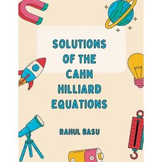 (영문도서) Solutions of the CAHN HILLIARD equations Paperback