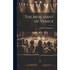 (영문도서) The Merchant of Venice Hardcover, Legare Street Press, English, 9781019371060