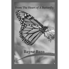 (영문도서)From The Heart Of A Butterfly Paperback, Independently Published, English, 9798272611055