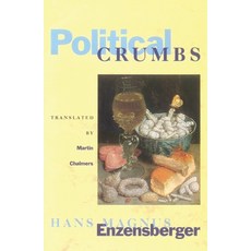 (영문도서) Political Crumbs Paperback, Verso, English, 9780860915126