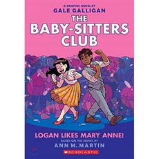 Baby-Sitters Little Sister Graphix #8 : Logan Likes Mary Anne!
