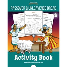 The Passover & Unleavened Bread Activity Book Paperback, Bible Pathway Adventures