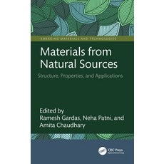 (영문도서) Materials from Natural Sources: Structure Properties and Applications Hardcover, CRC Press, English, 9781032538761