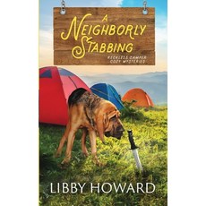(영문도서) A Neighborly Stabbing Paperback, Debra Dunbar LLC, English, 9781952216862