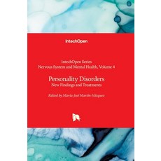 (英文圖書)Personality Disorders - New Findings and Treatments: New Findings and Treatments 精裝版, Intechopen, 英語