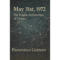 (英文圖書)May 31st 1972: The Fragile Architecture of Chance 平裝版, Independently Published, 英文