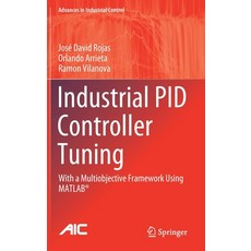 (영문도서) Industrial Pid Controller Tuning: With a Multiobjective Framework Using Matlab(r) Hardcover, Springer